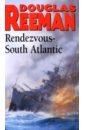 Reeman Douglas Rendezvous - South Atlantic lindsay mckenna his duty to protect
