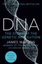 Watson James DNA. The Story of the Genetic Revolution