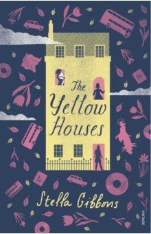 Gibbons Stella - The Yellow Houses