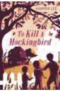 цена Lee Harper To Kill a Mockingbird