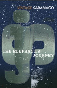 Saramago Jose - The Elephant's Journey