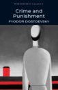 Crime and Punishment - Dostoevsky Fyodor