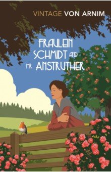 Von Arnim Elizabeth - Fraulein Schmidt and Mr Anstruther