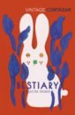 Cortazar Julio Bestiary. Selected Stories farm puppets barry the bunny
