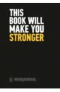 Aplin Ollie MindJournal. This Book Will Make You Stronger – The Guide to Journalling for Men игра для playstation 3 ufc personal trainer the ultimate fitness system русская инструкция ножной ремень