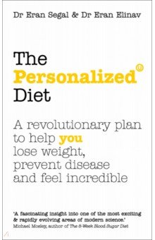 The Personalized Diet. The revolutionary plan to help you lose weight, prevent disease and feel incr Vermilion