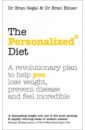 Segal Eran, Elinav Eran The Personalized Diet. The revolutionary plan to help you lose weight, prevent disease kast bas the diet compass the 12 step guide to science based nutrition for a healthier and longer life