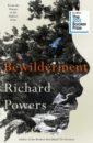 Powers Richard Bewilderment powers richard the overstory