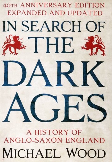 In Search of the Dark Ages