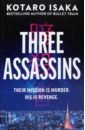 Isaka Kotaro Three Assassins