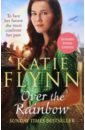 Flynn Katie Over the Rainbow flynn katie the mersey girls