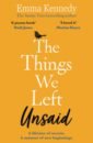 kennedy emma letters from brenda Kennedy Emma The Things We Left Unsaid