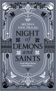 Night of Demons & Saints