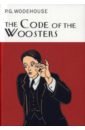 Wodehouse Pelham Grenville The Code of the Woosters