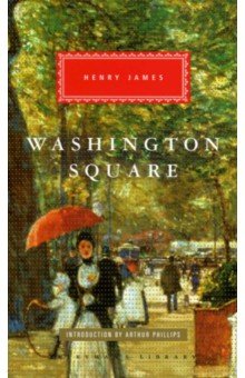 James Henry - Washington Square