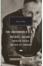 ellroy james perfidia Ellroy James The Underworld U.S.A Trilogy. Volume I. American Tabloid. The Cold Six Thousand