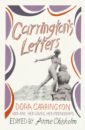 Carrington Dora Carrington's Letters. Her Art, Her Loves, Her Friendships