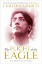 цена Krishnamurti Jiddu The Flight of the Eagle