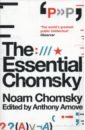 Chomsky Noam The Essential Chomsky chomsky n who rules the world