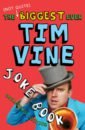 Vine Tim The (Not Quite) Biggest Ever Tim Vine Joke Book hopgood tim tip tap went the crab
