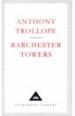 Trollope Anthony Barchester Towers trollope anthony miss mackenzie