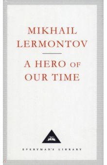 Lermontov Mikhail - A Hero Of Our Time