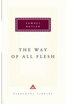 Butler Samuel - The Way Of All Flesh