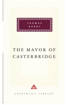 The Mayor Of Casterbridge