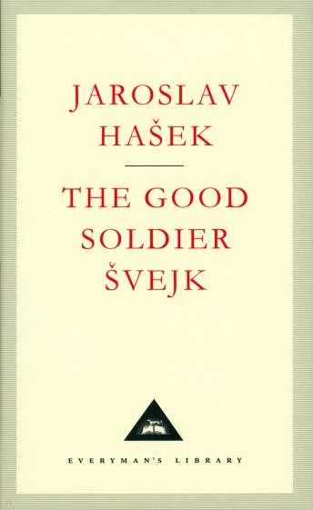 The Good Soldier Svejk