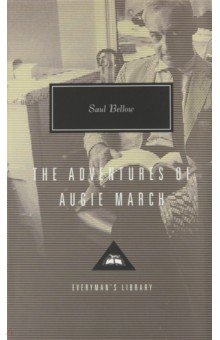 The Adventures Of Augie March