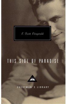 Fitzgerald Francis Scott - This Side Of Paradise
