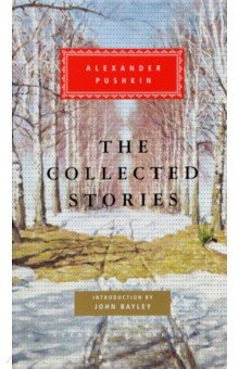 Pushkin Alexander - The Collected Stories