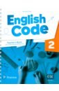 Flavel Annette English Code. Level 2. Teacher's Book with Online Practice and Digital Resources flavel annette english code level 5 activity book with audio qr code and pearson practice english app