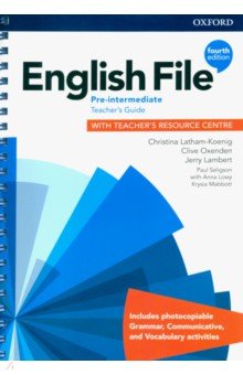 Обложка книги English File. Pre-Intermediate. Teacher's Guide with Teacher's Resource Centre, Latham-Koenig Christina, Oxenden Clive, Lambert Jerry