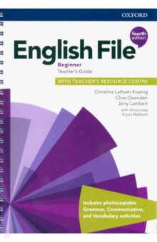 English File. Beginner. Teacher's Guide with Teacher's Resource Centre