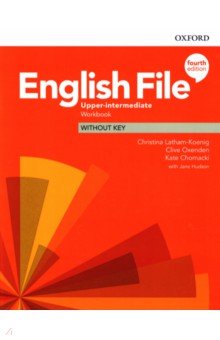 English File. Upper-Intermediate. Workbook Without Key