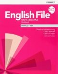 English File. Intermediate Plus. Workbook Without Key