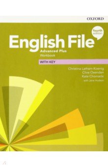 English File. Advanced Plus. Workbook with key