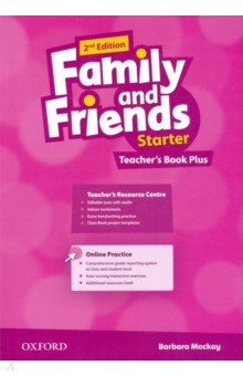 Family and Friends. Starter. 2nd Edition. Teacher s Book Plus