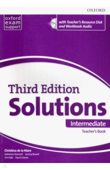 de la Mare Christina, Stannett Katherine, Bowell Jeremy - Solutions. Intermediate. Third Edition. Teacher's Book with Teacher's Resource Disk Pack