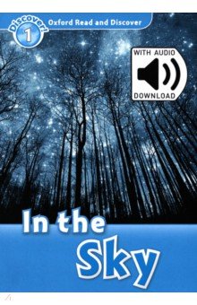 Oxford Read and Discover. Level 1. In the Sky Audio Pack