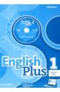 English Plus. Level 1. Teacher`s Book with Teacher`s Resource Disk and access to Practice Kit