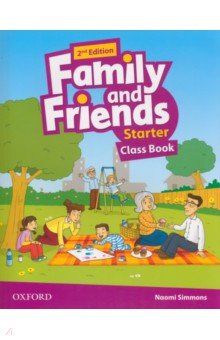 Family and Friends. Starter. 2nd Edition. Class Book