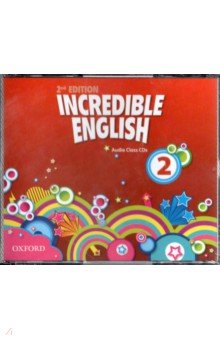 Incredible English. Level 2. Second Edition. Class Audio CDs (3)