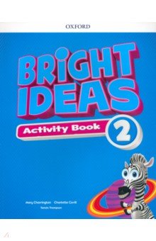 Charrington Mary, Covill Charlotte, Thompson Tamzin - Bright Ideas. Level 2. Activity Book with Online Practice