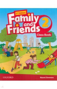 Family and Friends. Level 2. 2nd Edition. Class Book