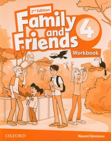 Family and Friends. Level 4. Workbook