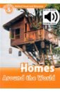 Martin Jacqieline Oxford Read and Discover. Level 5. Homes Around the World Audio Pack martin jacqieline oxford read and discover level 5 wild weather audio pack
