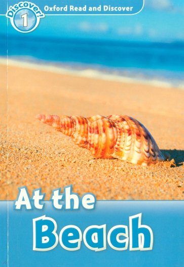 Oxford Read and Discover. Level 1. At the Beach Audio Pack