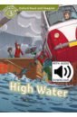 Shipton Paul Oxford Read and Imagine. Level 3. High Water Audio Pack shipton paul ben s big swim level 1 mp3 audio pack
